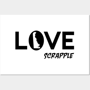 Delaware loves scrapple Posters and Art